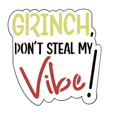 G, Don’t Steal My Vibe! W/o Stencil