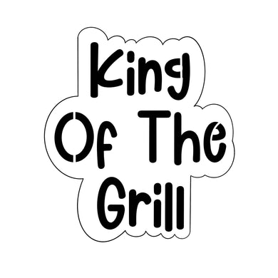 King Of The Grill 2 w/o Stencil