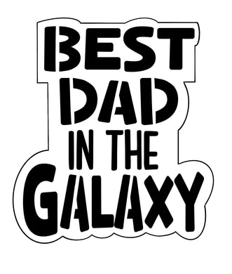 Best Dad In The Galaxy