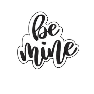 Be Mine Outline