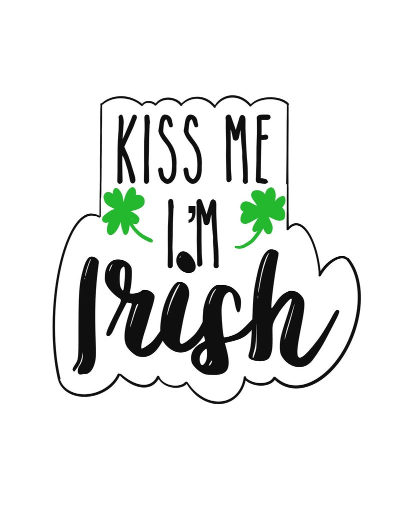 Kiss Me I'm Irish Outline
