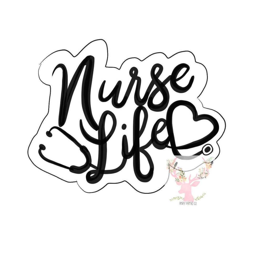 Nurse Life Cookie Cutter