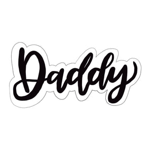Daddy Lettering Cookie Cutter