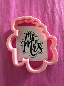 Ms To Mrs Plaque Cookie Cutter