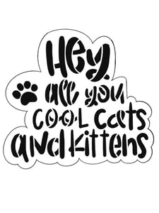 Cool Cats and Kittens Stencil