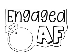 Engaged AF