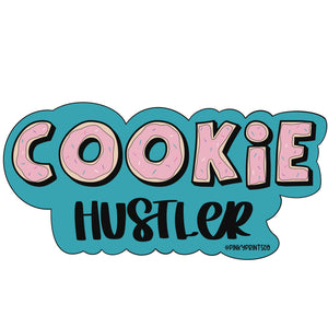 Cookie Hustler Sticker