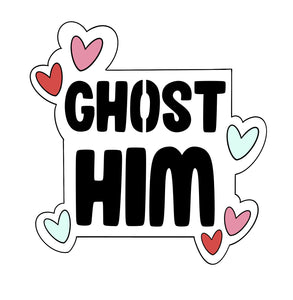 Ghost Him Cutter w/o Stencil
