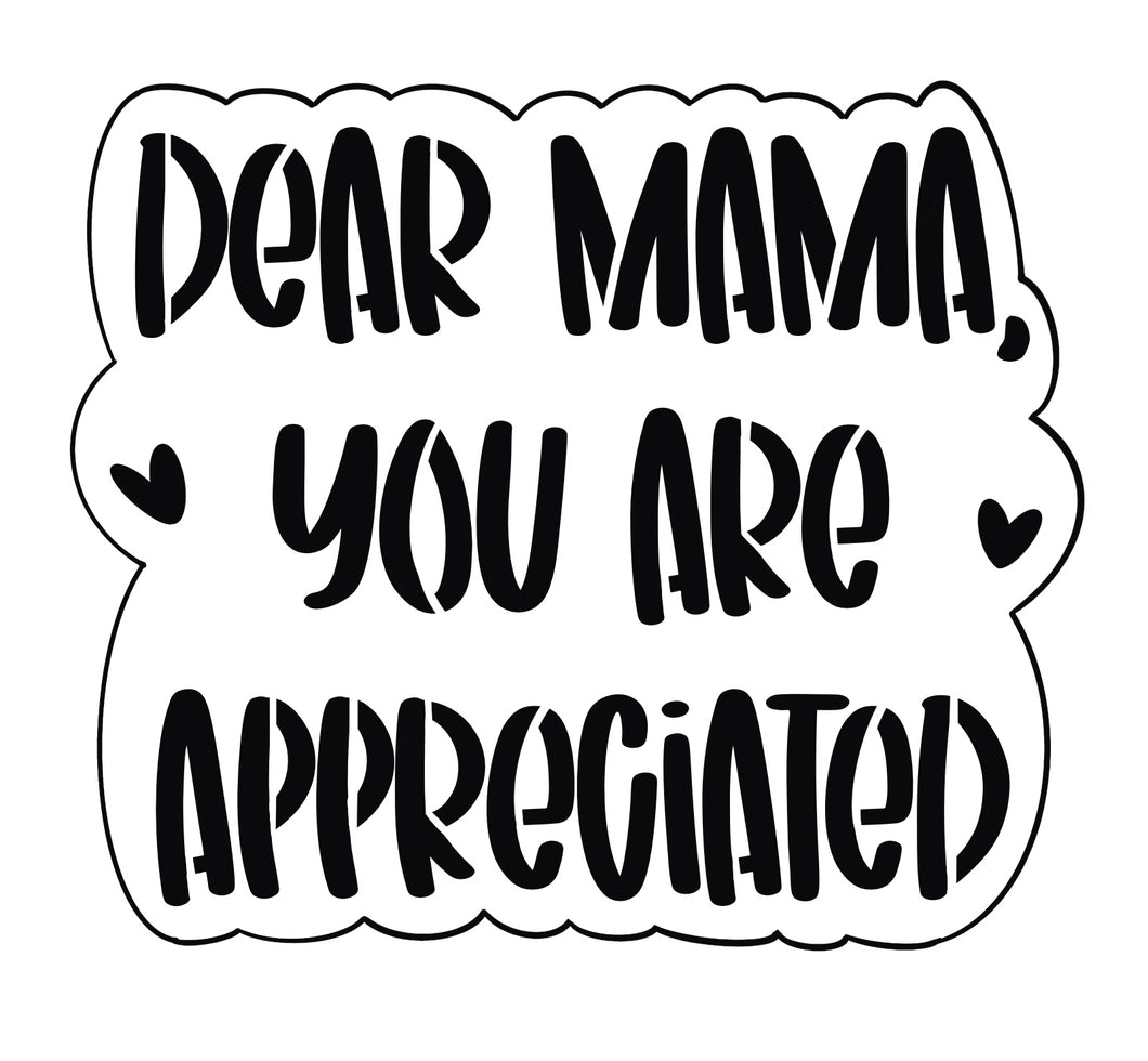 Dear Mama w/o Stencil