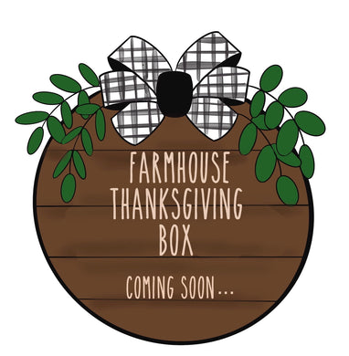 Farmhouse Thanksgiving Box