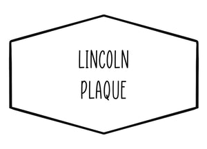 Lincoln Plaque