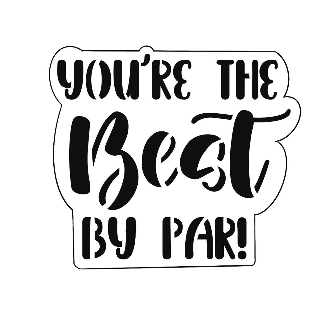 You’re the best by par Cookie Cutter