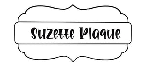 Suzette Plaque